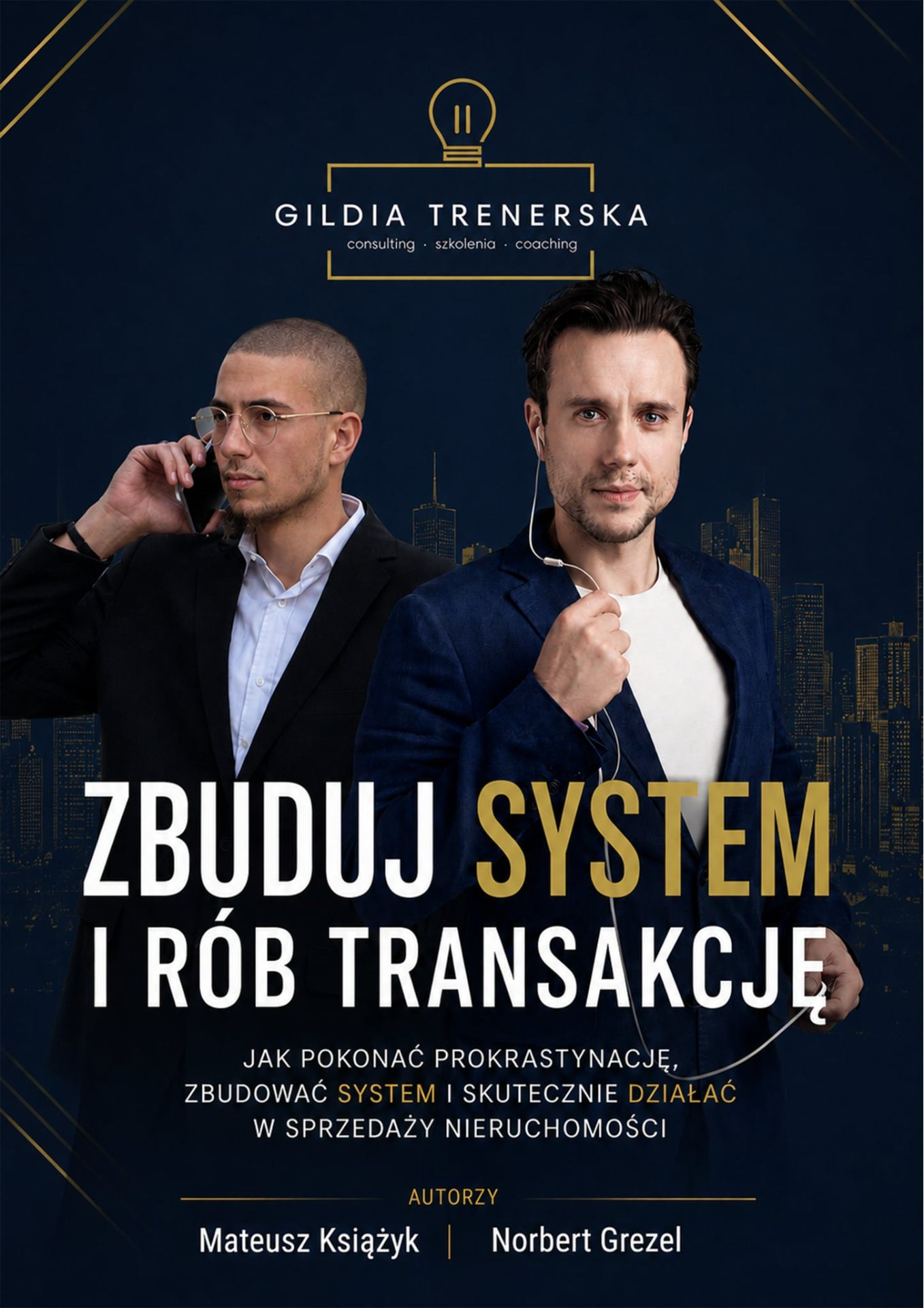 Okładka e-booka Zbuduj system i rób transakcje